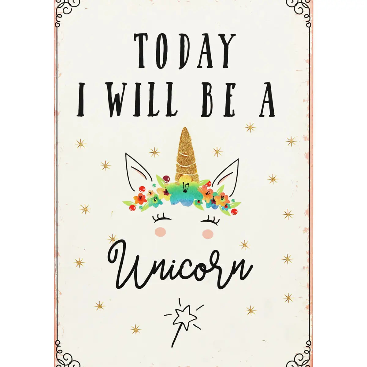 Today I Will Be a Unicorn Wooden Wall Decor