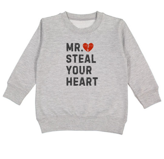 Mr. Steal Your Heart Sweatshirt