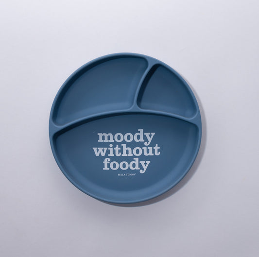 “Moody Without Foody” Plate