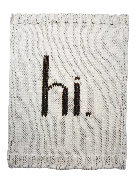 Black “hi.”  Blanket